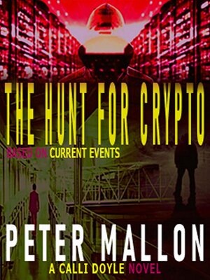 cover image of The Hunt for Crypto
